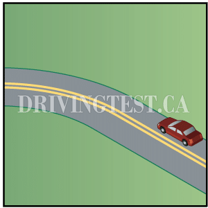 Test 7 - If you are driving around a curve or corner, what is an important thing to remember?